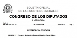 Informe de la ponencia del Proyecto de Ley Orgánica del Código Penal Militar