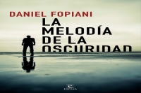 Entrevista al sargento Daniel Fopiani, autor de la novela negra &quot;La melodía de la oscuridad&quot;