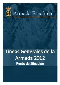 Revisión de las “Líneas Generales de la Armada”