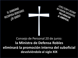 Consejo de Personal 20 de junio: la Ministra de Defensa Robles eliminará la promoción interna del suboficial
